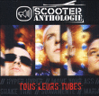 Scooter&nbsp;-&nbsp;Anthologie