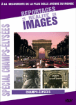 Les Champs Elysées - Portrait de la célèbre Avenue&nbsp;-&nbsp;Documentaire