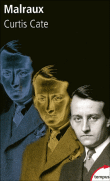 Malraux&nbsp;-&nbsp;Curtis Cate