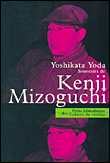Souvenirs de Kenji Mizoguchi&nbsp;-&nbsp;Yoshikata Yoda