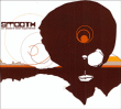 Smooth&nbsp;-&nbsp;An electro soul experience