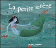 La petite sirène&nbsp;-&nbsp;Hans-Christian Andersen, Charlotte Gastaut