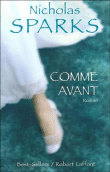 Comme avant&nbsp;-&nbsp;Nicholas Sparks