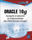 Oracle 10g Sauvegarde et restauration de la base de donn�es