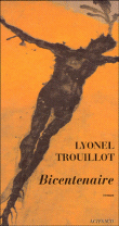 Bicentenaire&nbsp;-&nbsp;Lyonel Trouillot