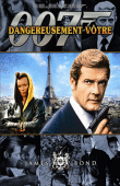 James Bond&nbsp;-&nbsp;Dangereusement Vôtre