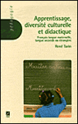 Apprentissage, diversité culturelle et didactique&nbsp;-&nbsp;René Tarin