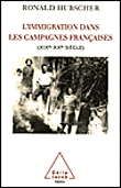 L'immigration dans les campagnes françaises&nbsp;-&nbsp;Ronald Hubscher