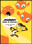 Johnny rien à foutre