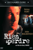 Rien à perdre&nbsp;-&nbsp;Gary Sinise