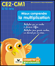 Multiplication CE2-CM1 pour calculer vite et bien&nbsp;-&nbsp;Albert Cohen, Jean Roullier