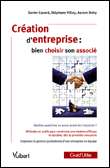 Création d'entreprise, bien choisir son associé&nbsp;-&nbsp;Collectif