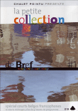 La Petite Collection de Bref - Volume 1&nbsp;-&nbsp;Courts Métrages