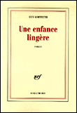 Une enfance lingère&nbsp;-&nbsp;Guy Goffette