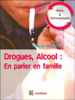 Tabac, drogues, alcool