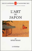 L'art du Japon&nbsp;-&nbsp;Miyeko Murase