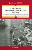 Guerre hispano-américaine de 1898&nbsp;-&nbsp;Jean-David Avenel