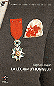 La légion d'honneur&nbsp;-&nbsp;Raphaël Majan
