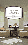 Une serre sur l'East River&nbsp;-&nbsp;Muriel Spark