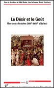 Le désir et le goût&nbsp;-&nbsp;O. Redon, L. Sallmann, Steinberg