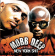 Mobb Deep&nbsp;-&nbsp;New york shit mixtape