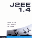 J2EE 1.4&nbsp;-&nbsp;James Weaver, Kevin Mukhar, Jim Crume