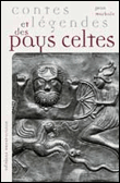Contes et legendes des pays celtes
