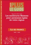 Guide senior plus des meilleures maisons pour personnes âgées&nbsp;-&nbsp;Collectif