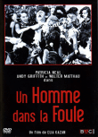 Un homme dans la foule&nbsp;-&nbsp;Elia Kazan