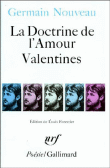 La Doctrine de l'Amour Valentines Dixains réalistes Sonnets du Liban&nbsp;-&nbsp;Louis Forestier, Germain Nouveau