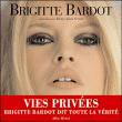 Vies privées&nbsp;-&nbsp;Brigitte Bardot, Henry Jean Servat