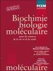 Biochimie et biologie moléculaire pour les sciences de la vie&nbsp;-&nbsp;Sablonniere B