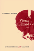 Vieux lézard&nbsp;-&nbsp;Ousmane Diarra