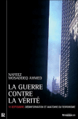 La guerre contre la vérité&nbsp;-&nbsp;N.M. Ahmed
