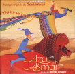 Gabriel Yared&nbsp;-&nbsp;Azur et Asmar