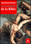 Les scandales de la Bible&nbsp;-&nbsp;Jean-Pierre Prévost