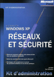 Windows XP réseau et sécurité&nbsp;-&nbsp;Ed Bott, Carl Siechert