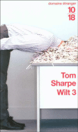 Wilt, T3&nbsp;-&nbsp;Tom Sharpe