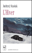 L'hiver&nbsp;-&nbsp;Andrzej Stasiuk