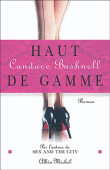 Haut de gamme&nbsp;-&nbsp;Candace Bushnell