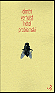 Hôtel Problemski&nbsp;-&nbsp;Dimitri Verhulst