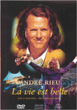 La vie est belle&nbsp;-&nbsp;André Rieu