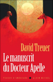 Le manuscrit du docteur Appelle&nbsp;-&nbsp;David Treuer