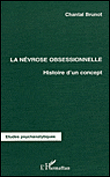 La névrose obsessionnelle&nbsp;-&nbsp;Chantal Brunot