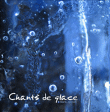Chants de glace