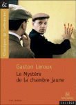 Le mystère de la chambre jaune&nbsp;-&nbsp;Gaston Leroux
