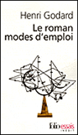 Roman mode d'emploi&nbsp;-&nbsp;Henri Godard