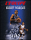 La grande histoire du basket français&nbsp;-&nbsp;Collectif