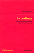 La confiance&nbsp;-&nbsp;Niklas Luhmann