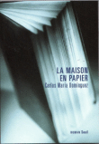 La maison en papier